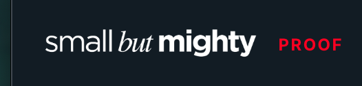 Small But Mighty Proof